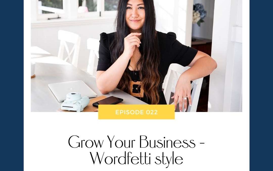 Anita Siek I Grow Your Business – Wordfetti Style